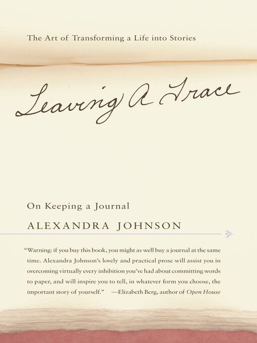 Title details for Leaving a Trace by Alexandra Johnson - Wait list
